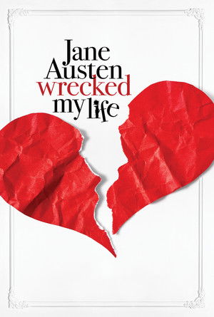 Jane Austen tönkretette az életem poszter