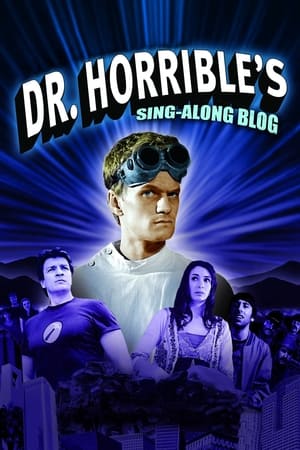 The Making of Dr. Horrible's Sing-Along Blog poszter