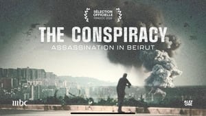 The Conspiracy - Assasination in Beirut háttérkép