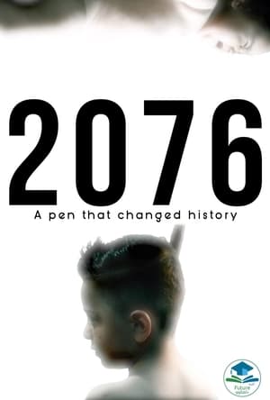 2076: a pen that changed history poszter