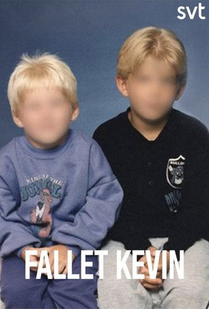 Dokument inifrån: Fallet Kevin poszter