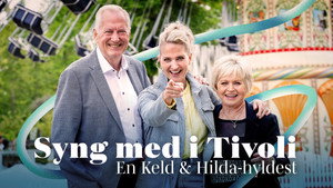Syng med i Tivoli - En Keld & Hilda-hyldest háttérkép