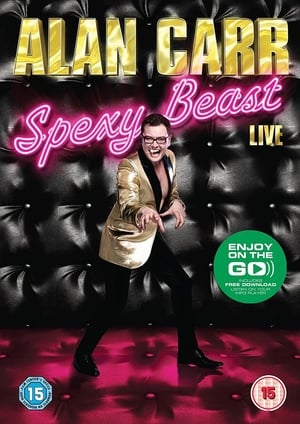 Alan Carr: Spexy Beast poszter