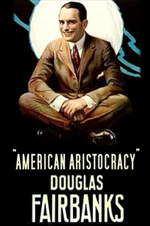American Aristocracy poszter