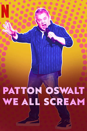 Patton Oswalt: We All Scream poszter