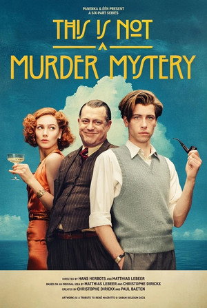 This Is Not a Murder Mystery poszter