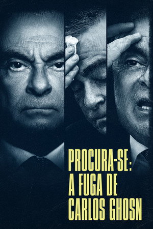 Körözés alatt: Carlos Ghosn szökése poszter