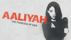 Aaliyah: The Princess of R&B háttérkép