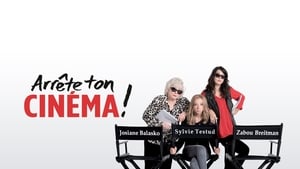 Arrête ton cinéma ! háttérkép