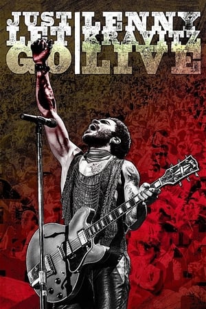 Lenny Kravitz Live: Just Let Go poszter