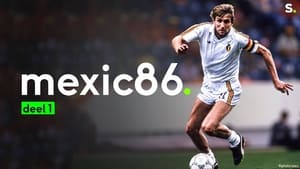 Mexico 86: Het WK van de Rode Duivels | deel 1 háttérkép