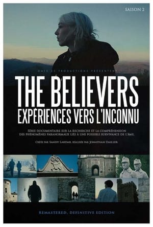 The Believers - Expériences vers l'inconnu