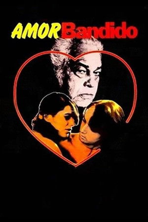 Amor Bandido poszter