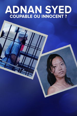 Adnan Syed: Innocent or Guilty? poszter