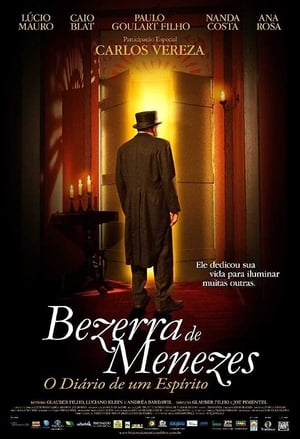 Bezerra de Menezes: O Diário de um Espírito