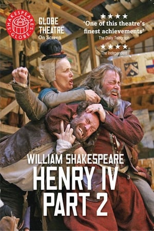 Henry IV, Part 2 - Live at Shakespeare's Globe poszter