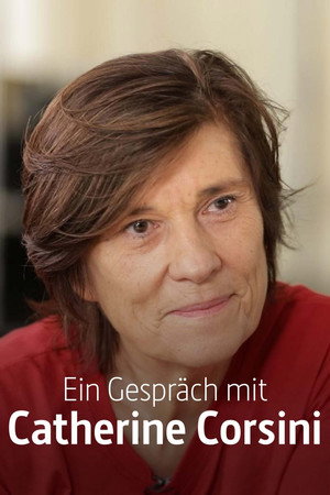 Conversation avec Catherine Corsini poszter