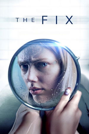 The Fix poszter
