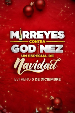 Mirreyes contra Godínez: Un Especial de Navidad poszter