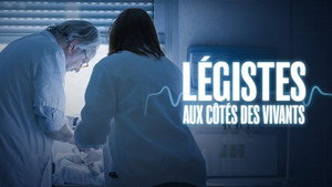 Légistes, aux côtés des vivants háttérkép