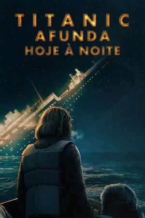 A Titanic utolsó éjszakája poszter