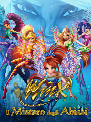 Winx Club - Il mistero degli abissi