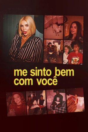 Me Sinto Bem Com Você poszter