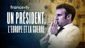 Un président, l'Europe et la guerre háttérkép