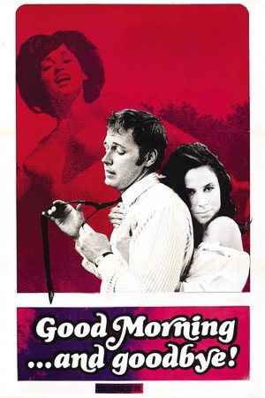 Good Morning... and Goodbye! poszter
