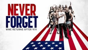 Never Forget: WWE Returns After 9/11 háttérkép