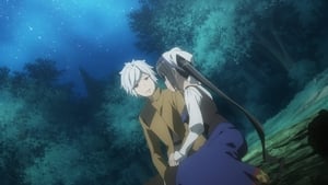 DanMachi: Is It Wrong to Try to Pick Up Girls in a Dungeon? 2. évad Ep.12 12. epizód