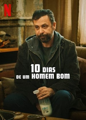 Egy jó ember tíz napja poszter