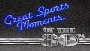 Great Sports Moments of the 80's háttérkép