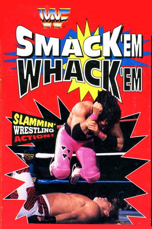 WWE Smack 'Em Whack 'Em poszter
