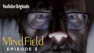 Mind Field 3. évad Ep.5 5. epizód