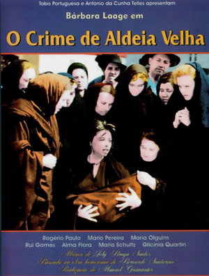 O Crime de Aldeia Velha poszter