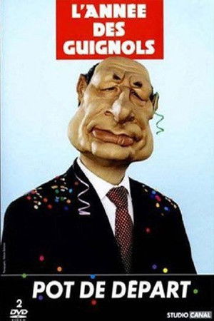 L'Année des Guignols - Pot de départ poszter
