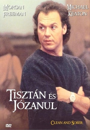 Tisztán és józanul poszter