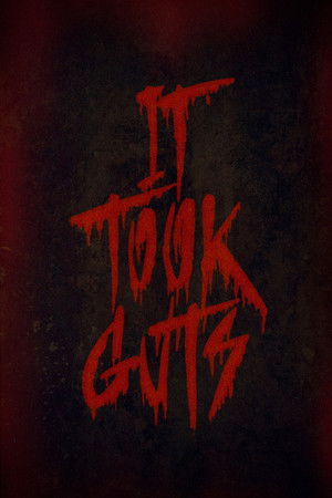 It Took Guts poszter