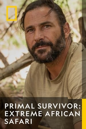 Primal Survivor: Extreme African Safari poszter