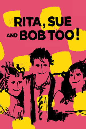 Rita, Sue and Bob Too poszter