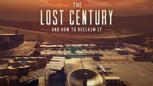 The Lost Century: And How to Reclaim It háttérkép