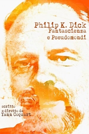 Les mondes de Philip K.Dick poszter