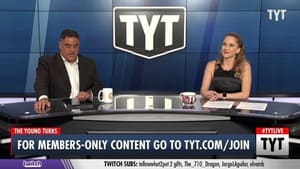 The Young Turks 17. évad Ep.239 239. epizód