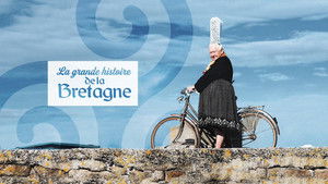 La grande histoire de la Bretagne háttérkép