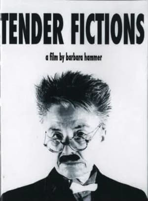 Tender Fictions