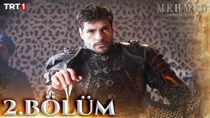 Mehmed: Fetihler Sultanı 1. évad Ep.2 2. epizód