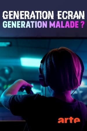 Génération écran: génération malade ? poszter