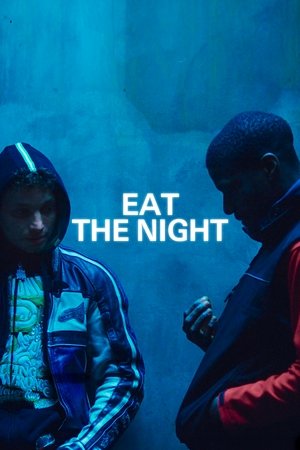 Eat the Night poszter