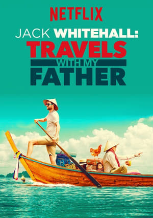 Jack Whitehall: Travels with My Father poszter